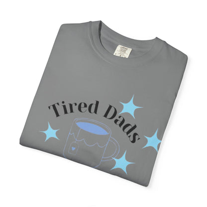 T-Shirt — "Tired Dads Club" Graphic Tee (Coffee Mug Design)