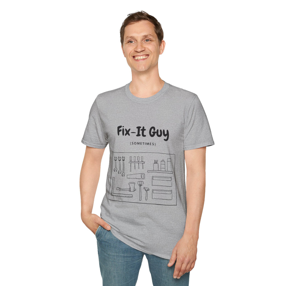 Fix-It Guy T-Shirt — Funny Handyman Tools Tee (Sometimes)