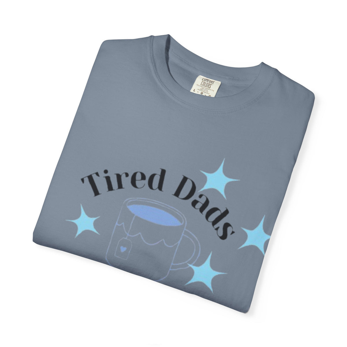 T-Shirt — "Tired Dads Club" Graphic Tee (Coffee Mug Design)