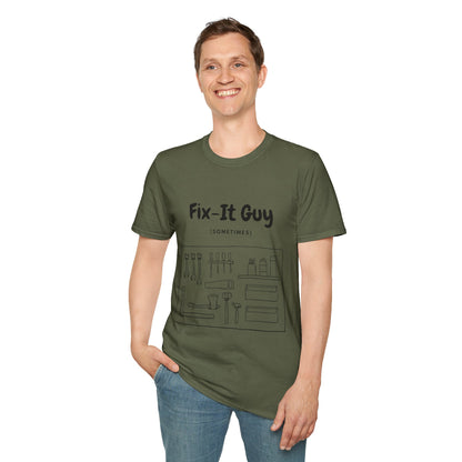 Fix-It Guy T-Shirt — Funny Handyman Tools Tee (Sometimes)