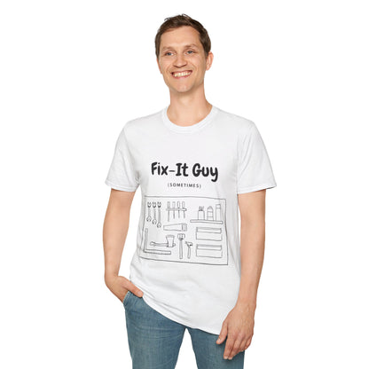 Fix-It Guy T-Shirt — Funny Handyman Tools Tee (Sometimes)