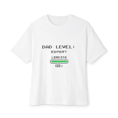 Dad Level: Expert Loading 100% T-Shirt — Funny Father’s Day Tee