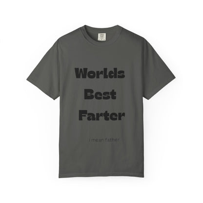 Funny "World's Best Farter (I Mean Father)" T-Shirt — Dad Gift, Father's Day Humor Tee